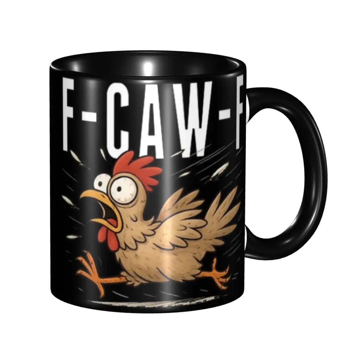 Funny F-Caw-F Chicken FCAWF Coffee Mugs Funny Cup For Bedroom