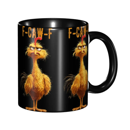 Funny F-Caw-F Chicken FCAWF Coffee Mugs Funny Cup For Bedroom