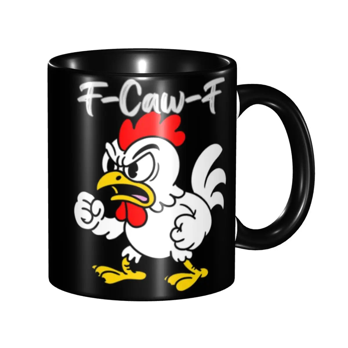 Funny F-Caw-F Chicken FCAWF Coffee Mugs Funny Cup For Bedroom
