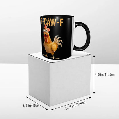 Funny F-Caw-F Chicken FCAWF Coffee Mugs Funny Cup For Bedroom