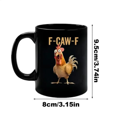 Coffee Mug Ceramic Funny F-Caw-F Chicken FCAWF Coffee Cup Mugs Farmhouse Themed Mug Animal Tea Cup Christmas Gift For Friends