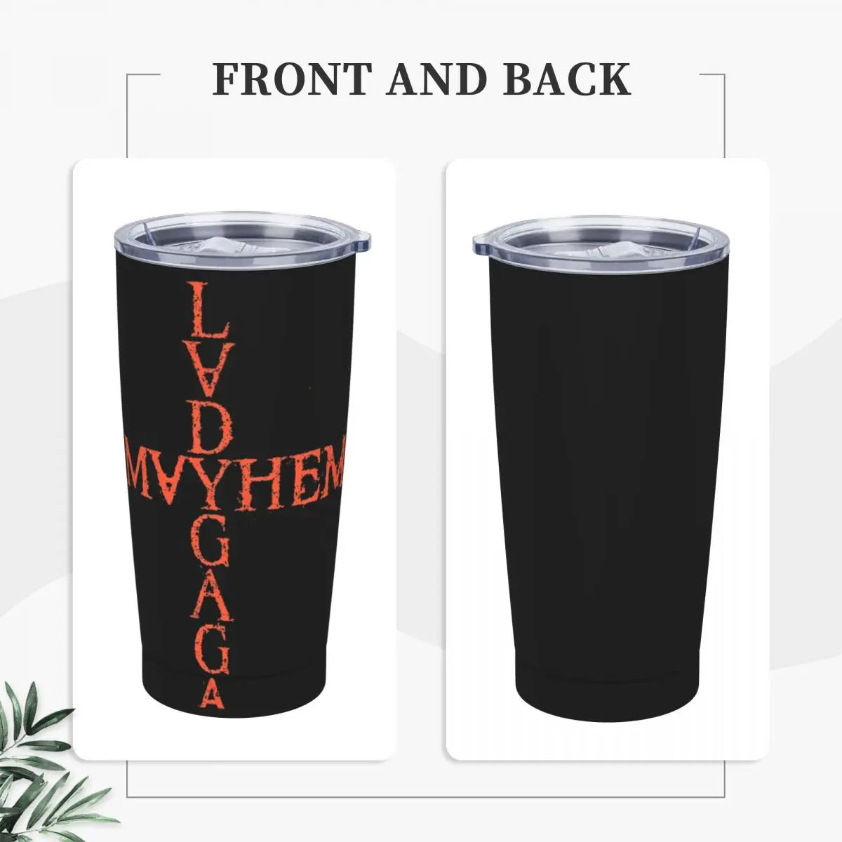 Lady Gaga insulated tumbler
